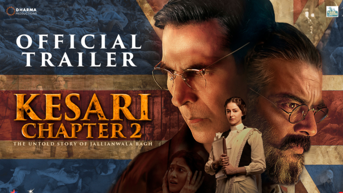 Kesari Chapter 2 Trailer Out